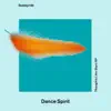 Dance Spirit - Thoughts Like Stars - Single